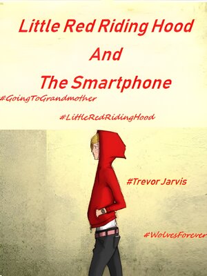 cover image of Little Red Riding Hood and the Smartphone
